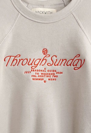 Through Sunday Sweatshirt